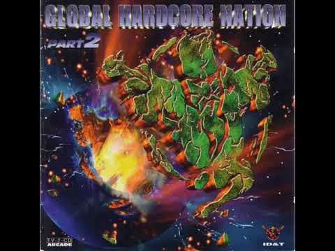 Global Hardcore Nation part 2 CD 1 & 2 1998