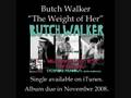 Butch Walker - The Weight of Her - new rock song (9/2008)