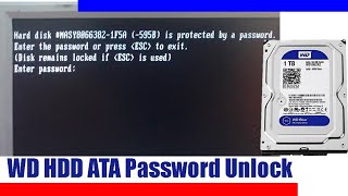 WD HDD ATA Password Unlock | How to Unlock Western Digital HDD ATA Password