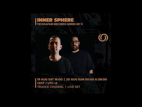 Inner Sphere - Radiozora [ Techsafari records series EP.11 ]