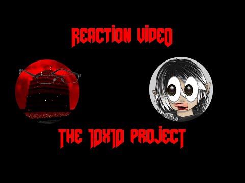 Reaction Video - Dean of Doom: The 10x10 Project