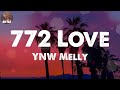 YNW Melly 772 Love