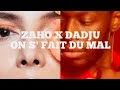 Zaho x Dadju - On S'fait Du Mal (Clip officiel)