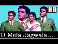 O Mela Jag Wala (HD)- Mahendra Kapoor -Dastaan 1972 -Music Laxmikant Pyarelal - Mahindra Kapoor Hits O Mela Jag Wala (HD)- Mahendra Kapoor -Dastaan 1972 -Music Laxmikant Pyarelal - Mahindra Kapoor Hits