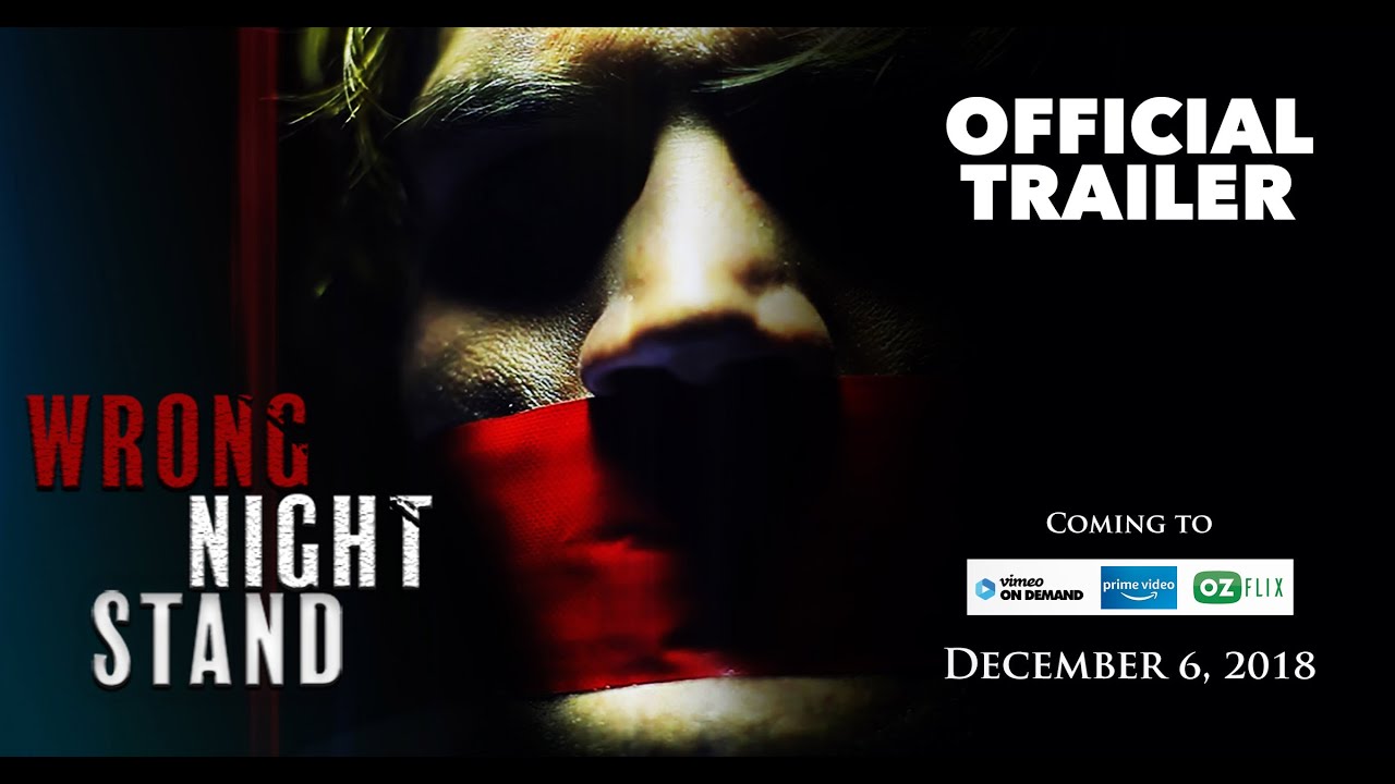 Wrong Night Stand (2018) - Official Movie Trailer [HD]