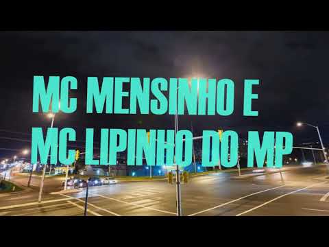 Mc Mensinho e Mc Lipinho do Mp - Brisa Leve (prod. Dj Cvc) Lyric Video