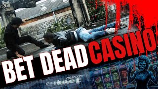BET DEAD CASINO TRAILER. | High-Octane Action Film | POKER FACE VS HIGH ROLLER VS GUTSHOT.
