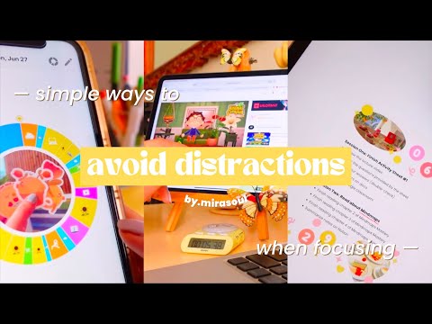 simple ways to avoid distractions when focusing 🌻 8 little tips!