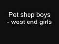 Pet Shop Boys - West End Girls (HQ Audio) 