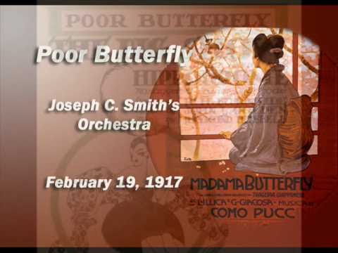 Joseph C. Smith Orchestra - Poor Butterfly (1917)