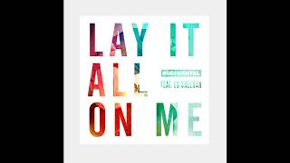 Rudimental - Lay It All On Me [Sultan + Shepard Remix] 🤘🤘🤘