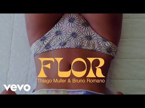 Thiago Muller, Bruno Romano - Flor (Visualizer)