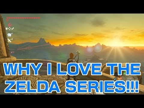 Why I Love the Zelda Series!