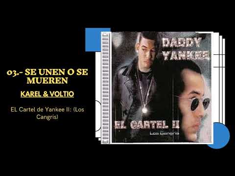 03 - Karel & Voltio - Se Unen o Se Mueren