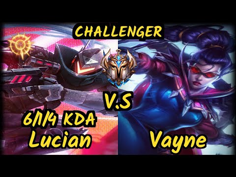 FORG1VEN (LUCIAN) vs VAYNE - 6/1/4 KDA BOTTOM ADC CHALLENGER GAMEPLAY - EUW