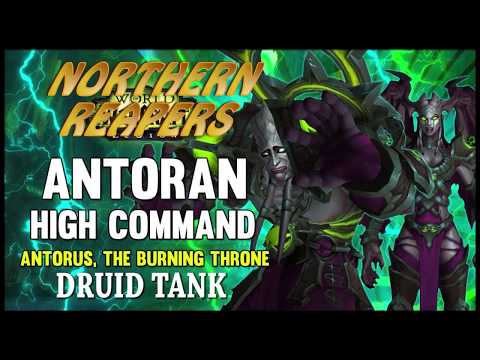 Northern Reapers vs Antoran High Command (Druid Tank)
