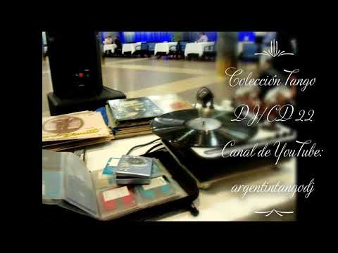 Colección Tango DJ - Mis Primeras Tandas / CD 22