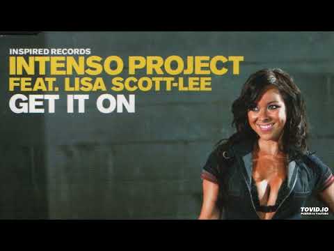 Intenso Project ft. Lisa Scott-Lee - Get It On (Donkin Donuts Remix)
