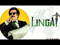 Linga Bgm Ringtone Thalaivar Rajinikanth Ek VILLAN BGMS