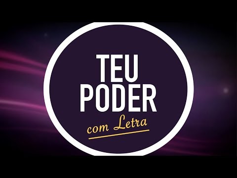 Teu Poder video