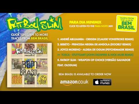 Fatboy Slim Presents 'Bem Brasil' - Para Dia Mini Mix