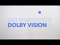 Deux minutes pour comprendre le Dolby Vision | Dolby