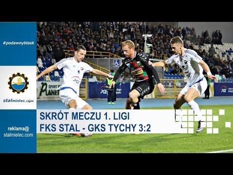 TV Stal: FKS Stal Mielec 3:2 GKS Tychy [SKRÓT]