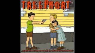 Treephort - Loser