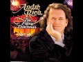 Andre Rieu - Vienna, City Of My Dreams