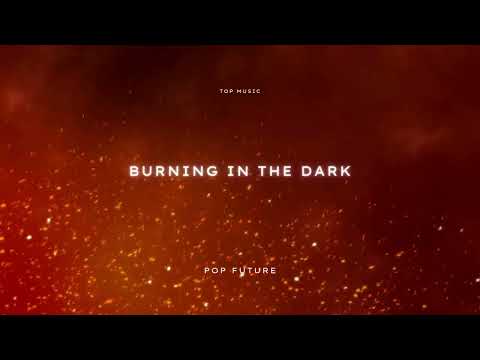 Burning in the Dark — POP FUTURE | AI Future Pop Song (Official Video)