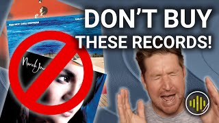 WORST Sounding Records in my Collection - How to Avoid