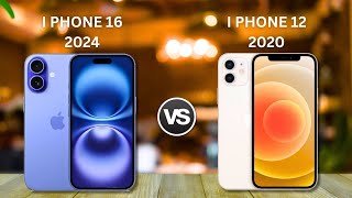 Comparison - iPhone 16 & iPhone 12