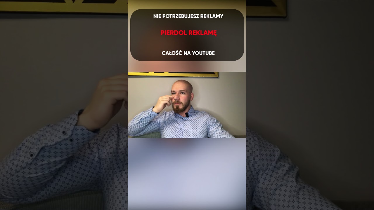 PIERDOL REKLAMĘ.