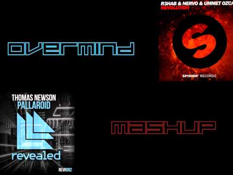 Thomas Newson VS Rehab & Nervo & Ummet Ozcan - Pallaroid Revolution (Overmind Mashup)