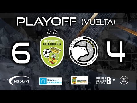 Deporcyl Guardo F.S. 6 Unionistas de Salamanca 4 Second leg playoff promotion 23 to 2nd division