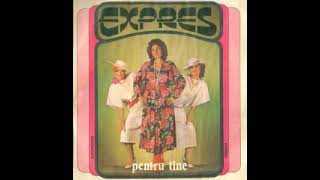 Expres Trio-Pentru tine (Acapulco)