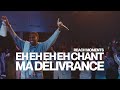 REACH MOMENTS | EH EH EH EH (CHANT) x MA DÉLIVRANCE (24 novembre 2024)