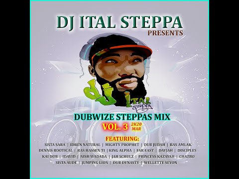 DJ ITAL STEPPA - DUBWIZE STEPAS MIX VOL.3  (2K20)