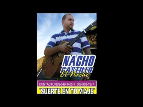 NACHO CASTILLO - SUERTE EN TU VIAJE (SHADOW BOYZ MUSIC ENTERTAINMENT™)