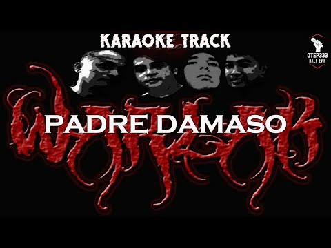 Warlak | Padre Damaso (HQ Karaoke)