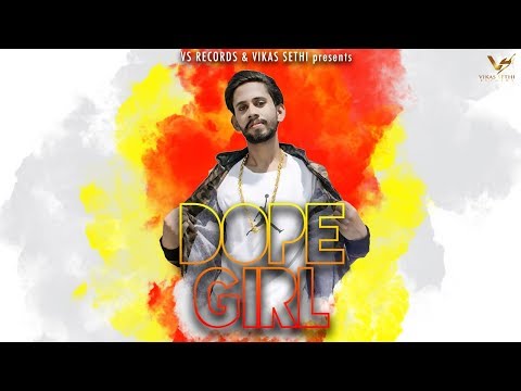 Dope Girl