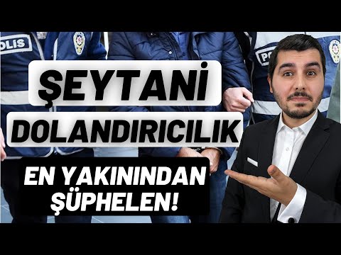Türkiye’deki En Şeytani Dolandırıcılık Yöntemi!