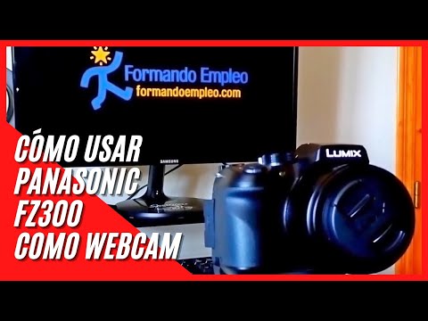 Cómo usar Panasonic Lumix FZ300 como webcam