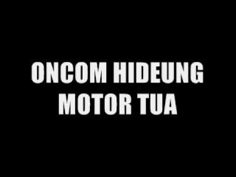 ONCOM HIDEUNG   MOTOR TUA
