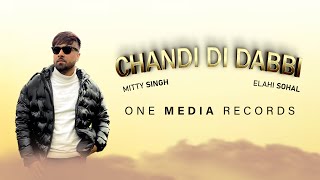 Chandi Di Dabbi song artwork