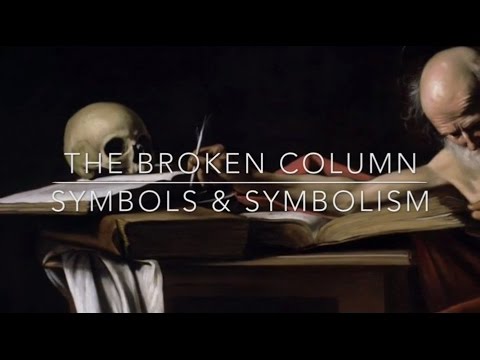 Broken Column | Symbols & Symbolism