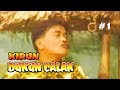 KIRUN DUKUN CALAK BAGIAN 1