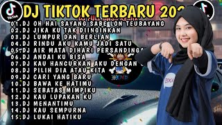 Download lagu DJ TIKTOK TERBARU 2025 | DJ OH HAI SAYANG SABE LON TEUBAYANG 🎵 DJ JIKA KU TAK DIINGINKAN mp3