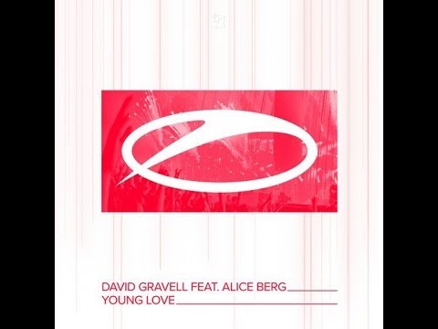 David Gravell Feat. Alice Berg - Young Love (Extended Mix)