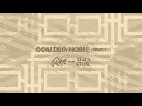 The Green - Coming Home Remix (with Allen Stone)